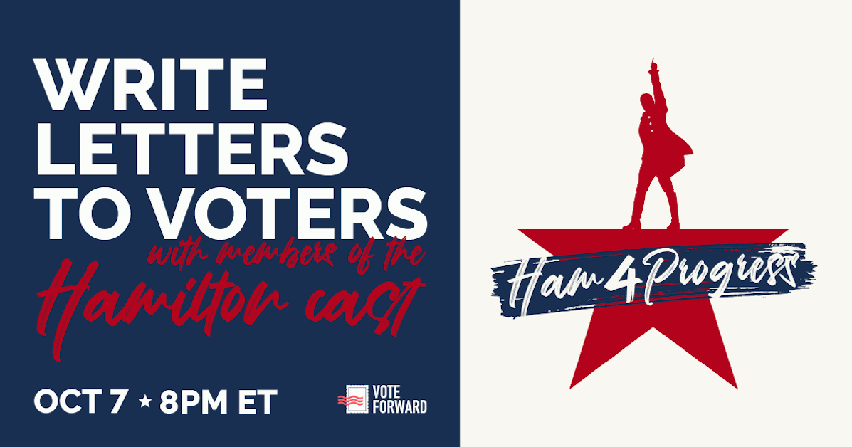 Write letters to voters with members of the cast of hamilton vote forward
